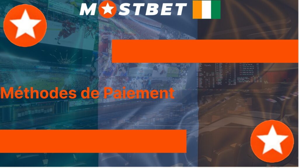 Méthodes de Paiement Mostbet